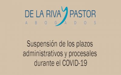 Coronavirus | Suspensión de los plazos administrativos y procesales
