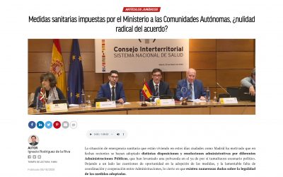 Medidas sanitarias impuestas por el Ministerio a las Comunidades Autónomas, ¿nulidad radical del acuerdo?